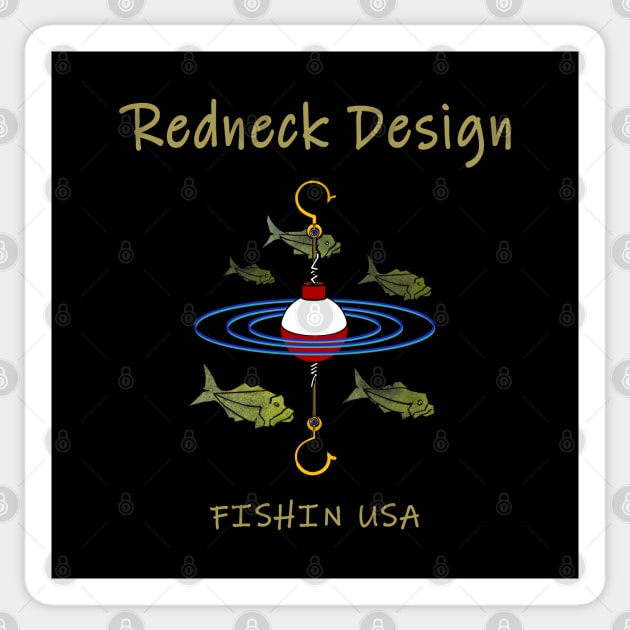 Redneck Design Fishing Bobber Sticker by The Witness